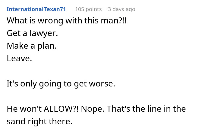 Comment expressing strong disapproval about sterilization decision against partner's wishes. Comment expressing strong disapproval about sterilization decision against partner's wishes.