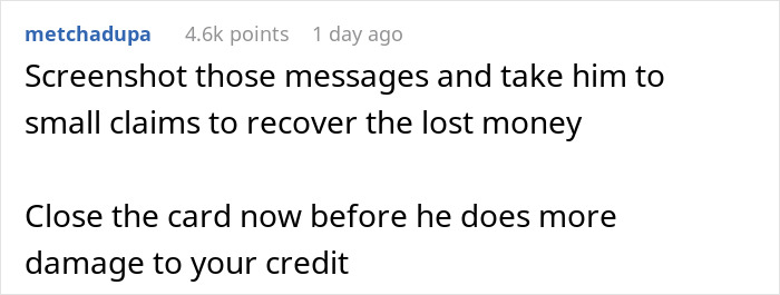 Reddit comment advising a woman on recovering lost $600 and preventing further credit damage. Reddit comment advising a woman on recovering lost $600 and preventing further credit damage.