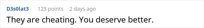 Comment regarding partner's "work spouse" in a sauna, saying, "They are cheating. You deserve better. Comment regarding partner's "work spouse" in a sauna, saying, "They are cheating. You deserve better.