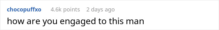 Comment questioning engagement to a man after he and his mom gaslight woman over $600 loss. Comment questioning engagement to a man after he and his mom gaslight woman over $600 loss.