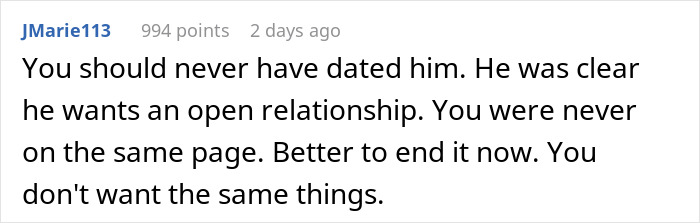 Comment advising partner to end open relationship due to differing desires. Comment advising partner to end open relationship due to differing desires.