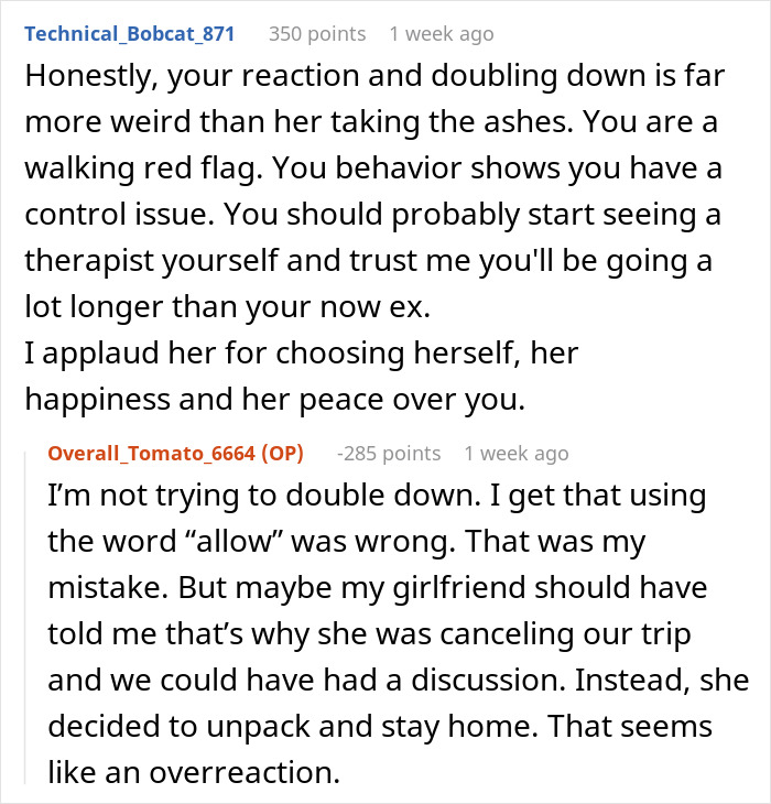 Reddit users discuss a guy's reaction to his girlfriend's dog's ashes, highlighting relationship issues and emotional responses. Reddit users discuss a guy's reaction to his girlfriend's dog's ashes, highlighting relationship issues and emotional responses.