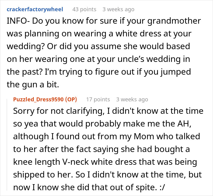Reddit comments discussing a bride's request for her grandmother not to wear white to the wedding. Reddit comments discussing a bride's request for her grandmother not to wear white to the wedding.