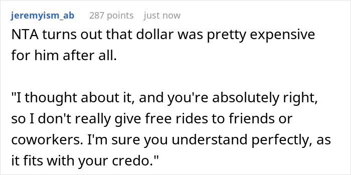 Screenshot of a Reddit comment discussing free rides and a dollar lent to a coworker. Screenshot of a Reddit comment discussing free rides and a dollar lent to a coworker.