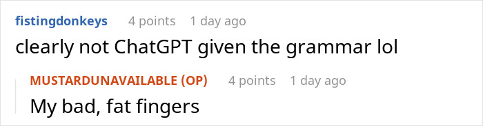 Reddit comments joking about grammar and "fat fingers" mistakes. Reddit comments joking about grammar and "fat fingers" mistakes.