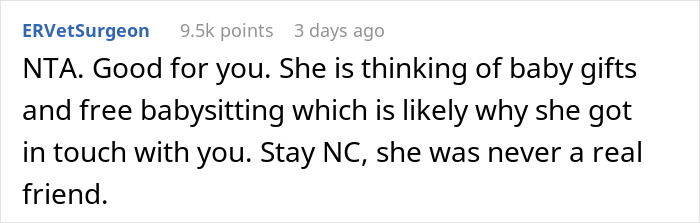 Screenshot of a Reddit comment discussing a scenario of a woman ghosting a friend during tough times and returning with pregnancy news. Screenshot of a Reddit comment discussing a scenario of a woman ghosting a friend during tough times and returning with pregnancy news.