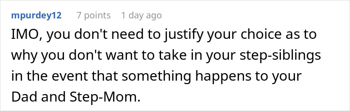 Comment discussing a woman's decision about caring for stepsiblings if her dad can't. Comment discussing a woman's decision about caring for stepsiblings if her dad can't.