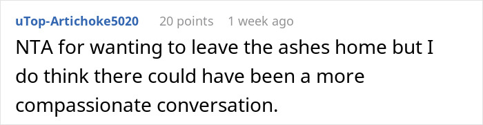 Reddit comment discussing compassion regarding leaving dog's ashes at home. Reddit comment discussing compassion regarding leaving dog's ashes at home.