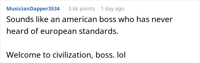 Comment satirizing an American boss's reaction to European PTO standards. Comment satirizing an American boss's reaction to European PTO standards.