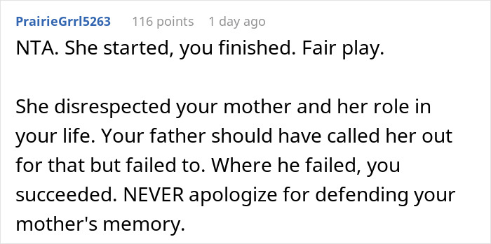 Comment discussing step-mom getting reality check for disrespecting teen's mother. Comment discussing step-mom getting reality check for disrespecting teen's mother.