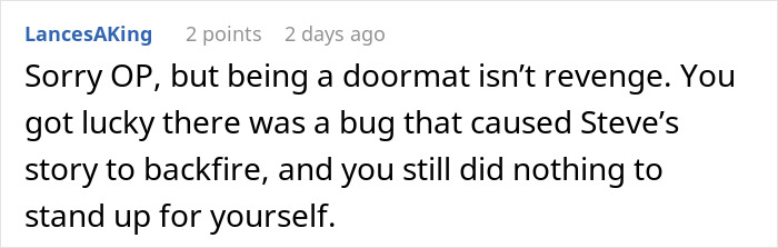 Reddit comment criticizing passive response to coworker stealing work, suggesting luck played a role in the outcome. Reddit comment criticizing passive response to coworker stealing work, suggesting luck played a role in the outcome.