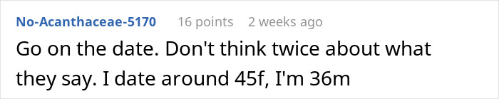 Comment advising man on relationship issues, mentioning age differences. Comment advising man on relationship issues, mentioning age differences.