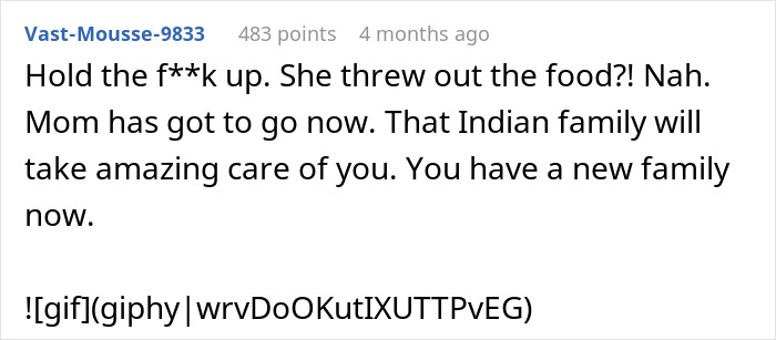Reddit comment expressing shock about mom discarding homemade Indian food gifted by a neighbor. Reddit comment expressing shock about mom discarding homemade Indian food gifted by a neighbor.