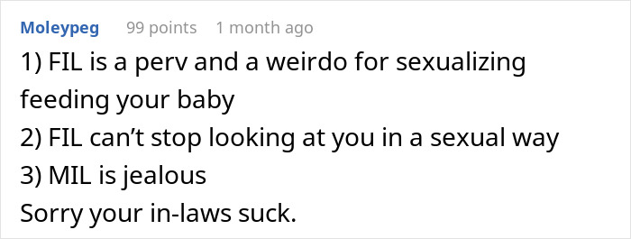 Reddit comment discussing family reaction to breastfeeding, criticizing father-in-law's behavior. Reddit comment discussing family reaction to breastfeeding, criticizing father-in-law's behavior.