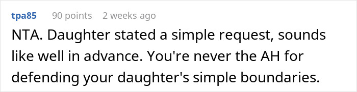 Text screenshot of a comment supporting a daughter's Sweet 16 rules and respecting boundaries. Text screenshot of a comment supporting a daughter's Sweet 16 rules and respecting boundaries.