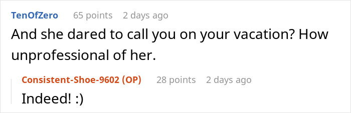 Reddit comments discussing a boss's unprofessional behavior, with replies supporting malicious compliance. Reddit comments discussing a boss's unprofessional behavior, with replies supporting malicious compliance.