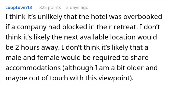 Reddit user comment discussing unlikely hotel overbooking during a retreat, questioning shared accommodations. Reddit user comment discussing unlikely hotel overbooking during a retreat, questioning shared accommodations.
