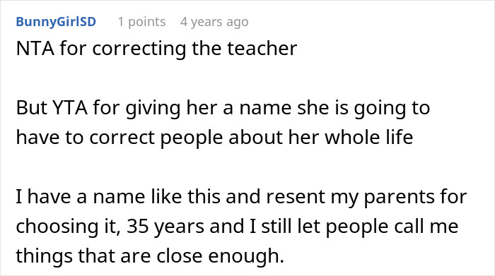 Comment discussing name pronunciation and lifelong correction challenges, referencing dad's request to teacher. Comment discussing name pronunciation and lifelong correction challenges, referencing dad's request to teacher.