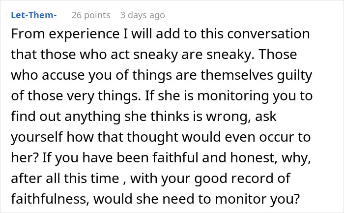 Comment discussing wife's secret monitoring of spending and phone activities. Comment discussing wife's secret monitoring of spending and phone activities.