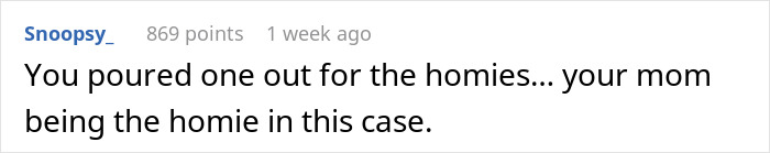 Text comment on a tribute to a friend's late mom with a soda. Text comment on a tribute to a friend's late mom with a soda.