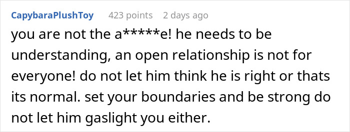 Comment discussing open relationship issues and setting boundaries. Comment discussing open relationship issues and setting boundaries.