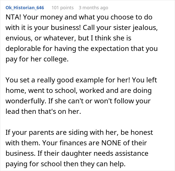 Reddit comment criticizing a sister's demand for her brother to pay for her college, defending his financial choices. Reddit comment criticizing a sister's demand for her brother to pay for her college, defending his financial choices.