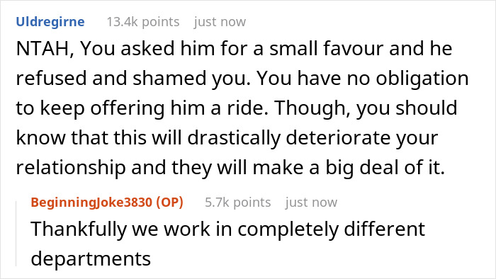 Reddit comment about coworker giving rides for 2 years; relationship issues after refusal of small favor. Reddit comment about coworker giving rides for 2 years; relationship issues after refusal of small favor.