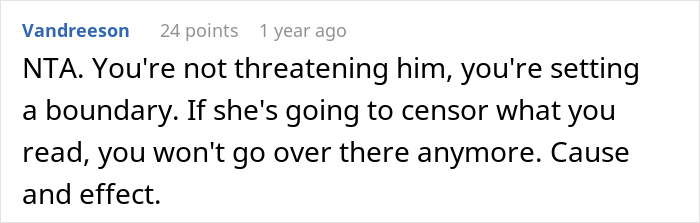 Stepmom Tries To Censor What 16YO Reads, He Decides Not To Visit His Dad Anymore Stepmom Tries To Censor What 16YO Reads, He Decides Not To Visit His Dad Anymore