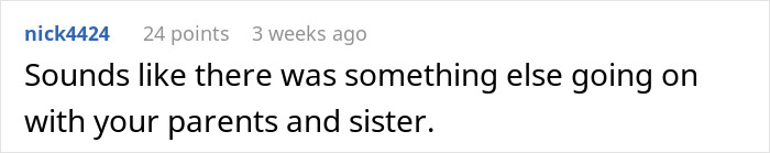 Comment discussing a family dinner situation involving the parents and sister. Comment discussing a family dinner situation involving the parents and sister.