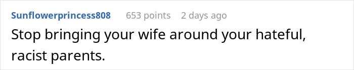 Comment addressing racist parents' behavior towards Thai wife. Comment addressing racist parents' behavior towards Thai wife.