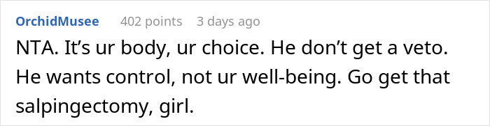 Comment discussing sterilization choice and partner's control concerns. Comment discussing sterilization choice and partner's control concerns.