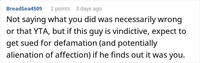 Comment warning about legal risks related to revealing an ex's criminal record to his pregnant wife. Comment warning about legal risks related to revealing an ex's criminal record to his pregnant wife.