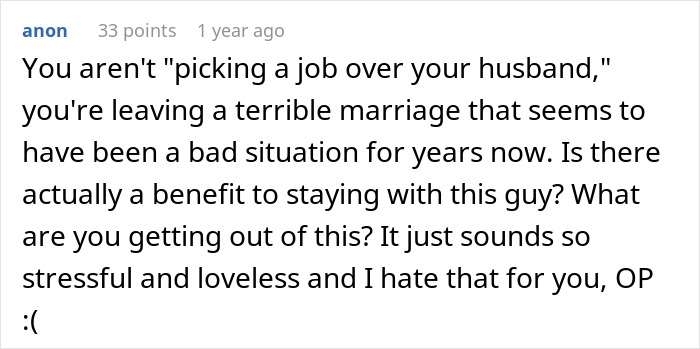 Reddit post comment discussing stressful marriage and job ultimatum. Reddit post comment discussing stressful marriage and job ultimatum.