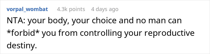 Online comment discussing body autonomy and reproductive choices. Online comment discussing body autonomy and reproductive choices.