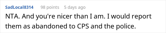 Comment discussing refusal to babysit and reporting to CPS. Comment discussing refusal to babysit and reporting to CPS.