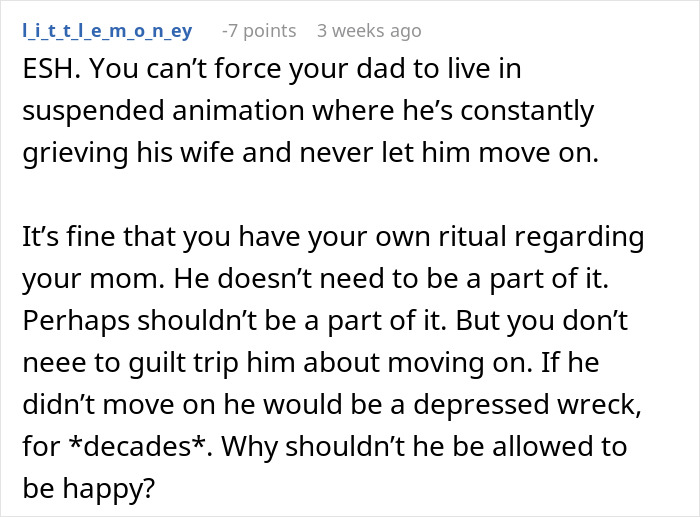 Reddit comment discussing father's grief and moving on after mom's anniversary. Reddit comment discussing father's grief and moving on after mom's anniversary.
