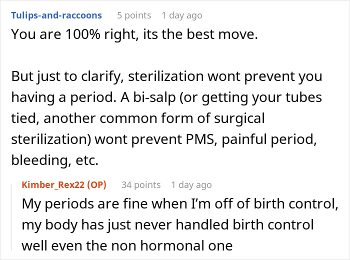 Discussion about sterilization decision against partner's wishes, including effects on periods and birth control experiences. Discussion about sterilization decision against partner's wishes, including effects on periods and birth control experiences.