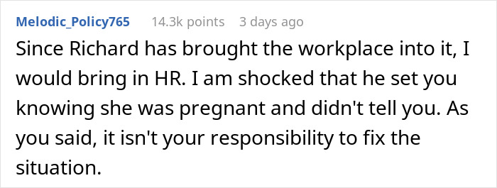 Comment discussing a pregnant woman and workplace dynamics. Comment discussing a pregnant woman and workplace dynamics.