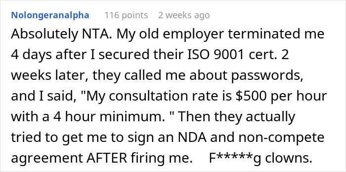 Former employee responds with consultation rate after being fired. Former employee responds with consultation rate after being fired.