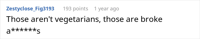 Comment discussing vegetarian roommates eating stuffed cheese bread. Comment discussing vegetarian roommates eating stuffed cheese bread.