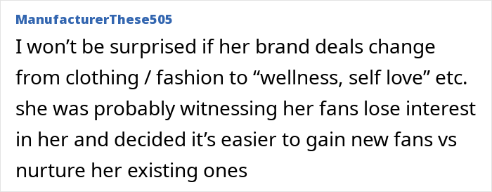 Comment critiques influencer for not sharing weight-loss surgery, predicting brand shift to wellness and self-love. Comment critiques influencer for not sharing weight-loss surgery, predicting brand shift to wellness and self-love.