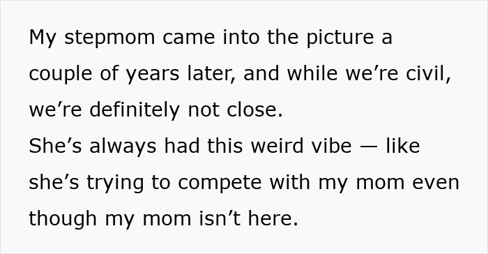 Text about step-mom trying to compete with teen’s mom, showing their distant relationship dynamic. Text about step-mom trying to compete with teen’s mom, showing their distant relationship dynamic.