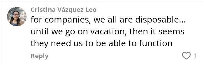 Comment discussing being indispensable at work during vacations, reflecting on family first values. Comment discussing being indispensable at work during vacations, reflecting on family first values.
