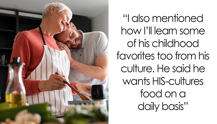 “Rude”: Man Demands Fiancée Only Cook His Culture’s Food Or He’s Eating At Mum’s