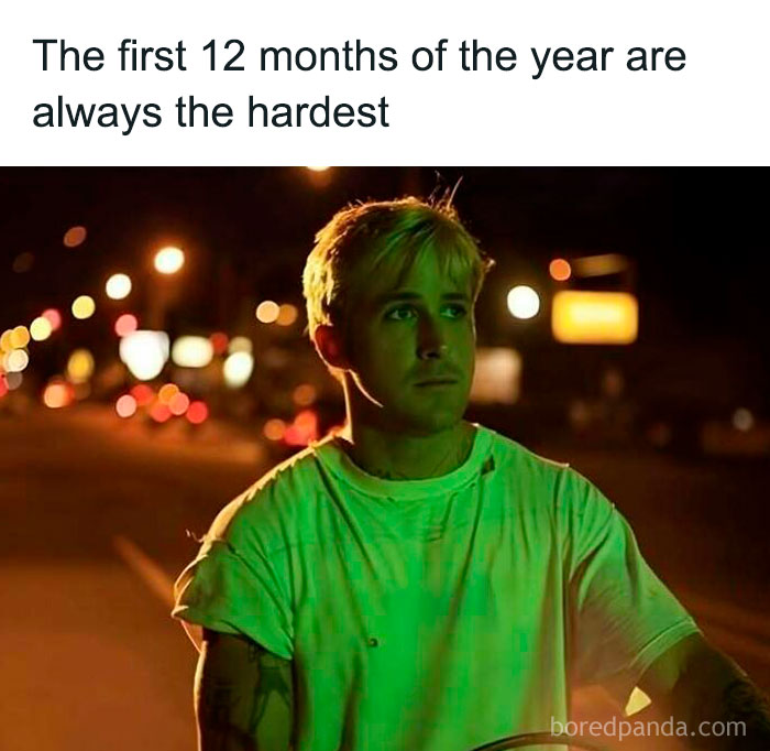 Man standing under green light, sarcastic meme about months.