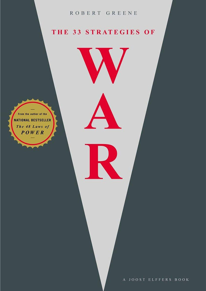 Book cover of "The 33 Strategies of War" by Robert Greene featuring a bold red title. Book cover of "The 33 Strategies of War" by Robert Greene featuring a bold red title.