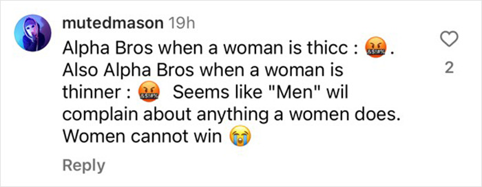 Comment on body image and societal expectations, with emojis showcasing frustration and sadness about perceptions of women. Comment on body image and societal expectations, with emojis showcasing frustration and sadness about perceptions of women.