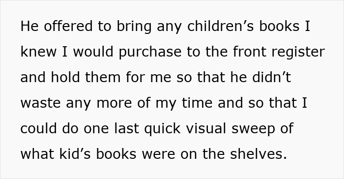 Text discussing a bookstore clerk offering to help with children's books. Text discussing a bookstore clerk offering to help with children's books.