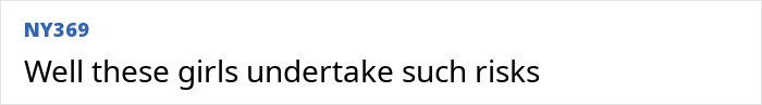 Comment by user NY369 expressing concern about risks faced by models. Comment by user NY369 expressing concern about risks faced by models.