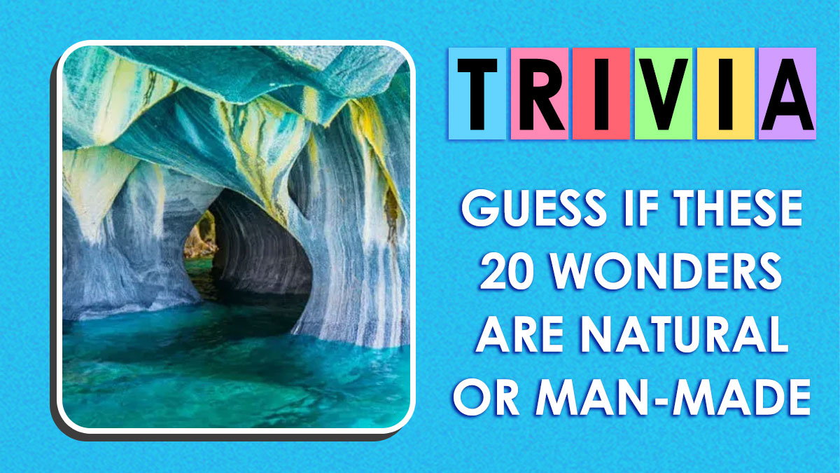 20 Wonders That’ll Make You Doubt Reality: Guess If They’re Natural Or Man-Made